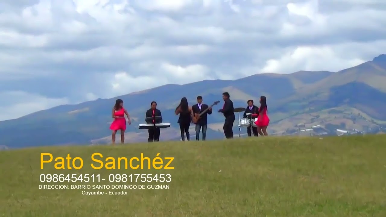 PATO SANCHEZ  😊 CAYAMBE😃. DIANITA.