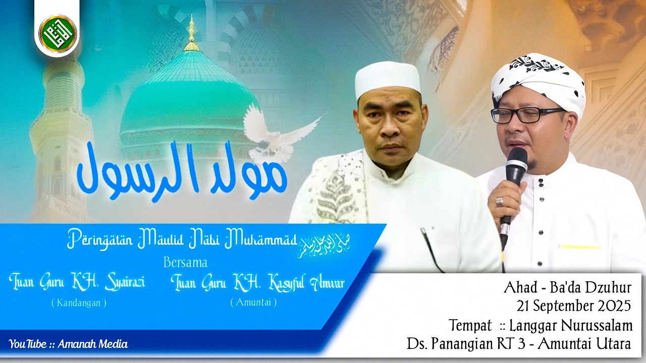🟢PERINGATAN MAULID NABI MUHAMMAD SAW 1447H || Di Langgar Nurussalam -Ds.Panangian RT 3 Amuntai Utara