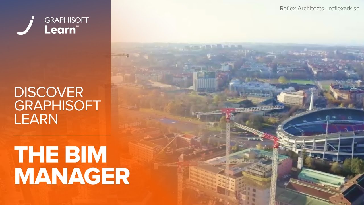 Discover Graphisoft Learn - The BIM Manager
