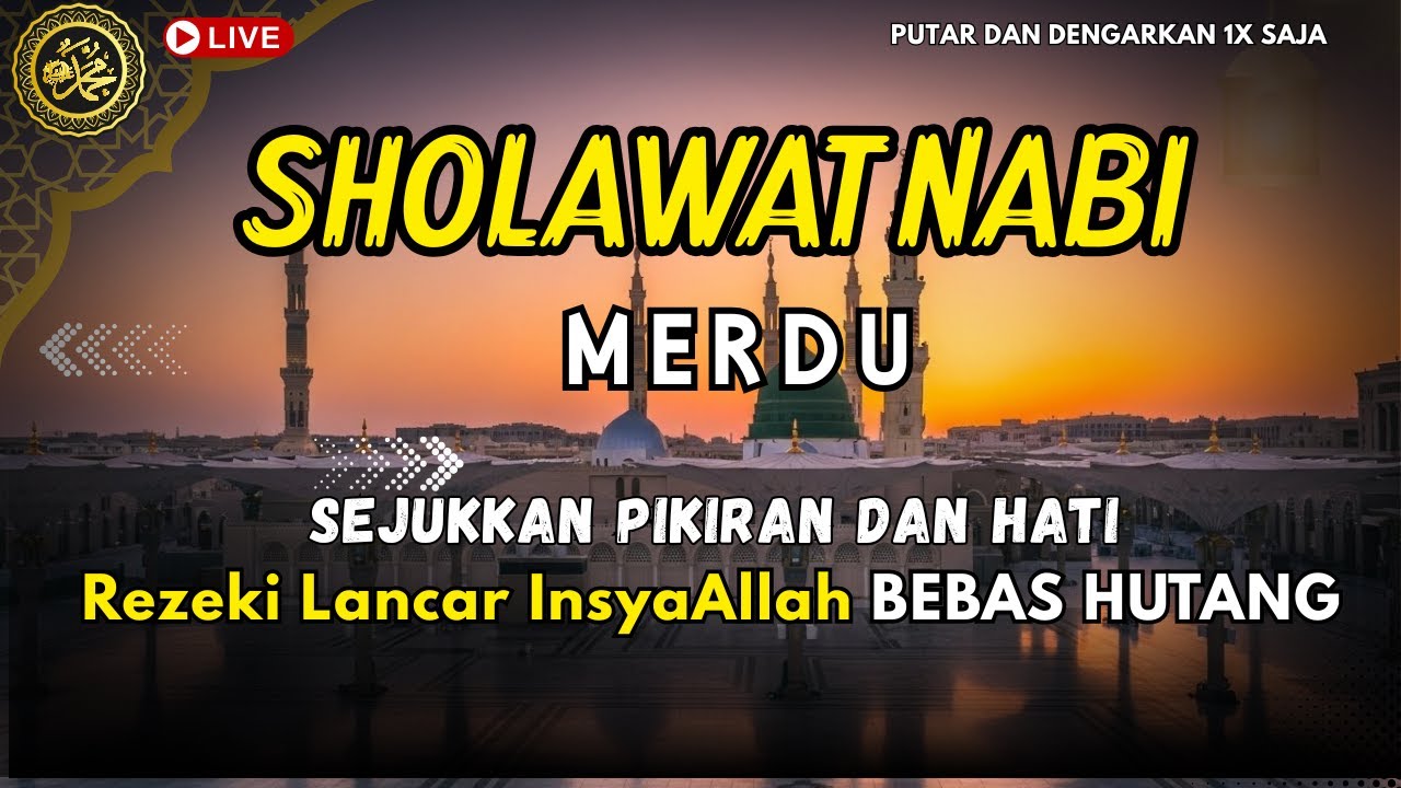 Sholawat Jibril  Paling Merdu - Penarik Rezeki Paling Dahsyat