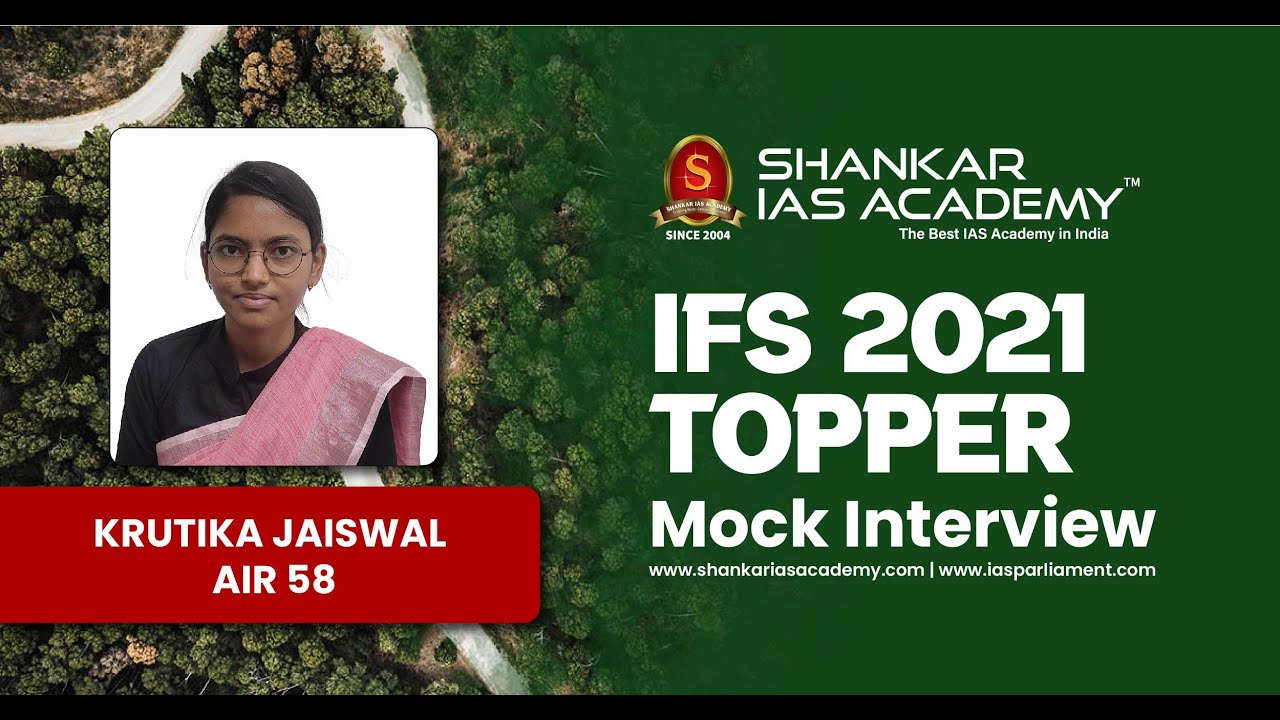 KRUTIKA JAISWAL | AIR 58 | UPSC IFS Topper 2021| IFS Topper 2021 Mock Interview
