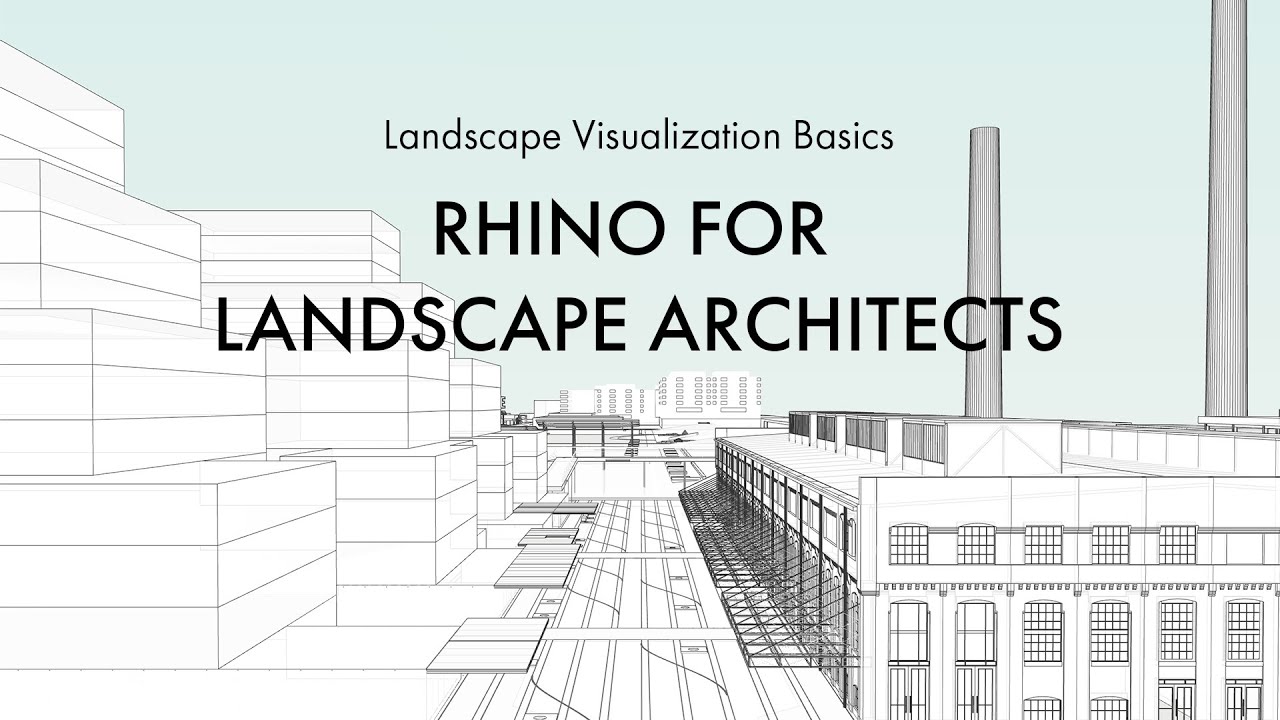 Rhino для ландшафтной архитектуры — Введение