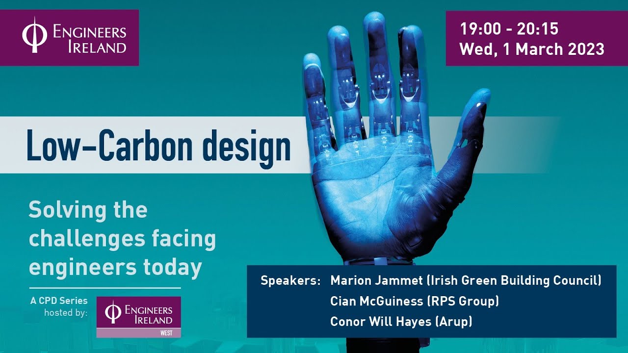 Solving the challenges facing engineers today - Low Carbon Design