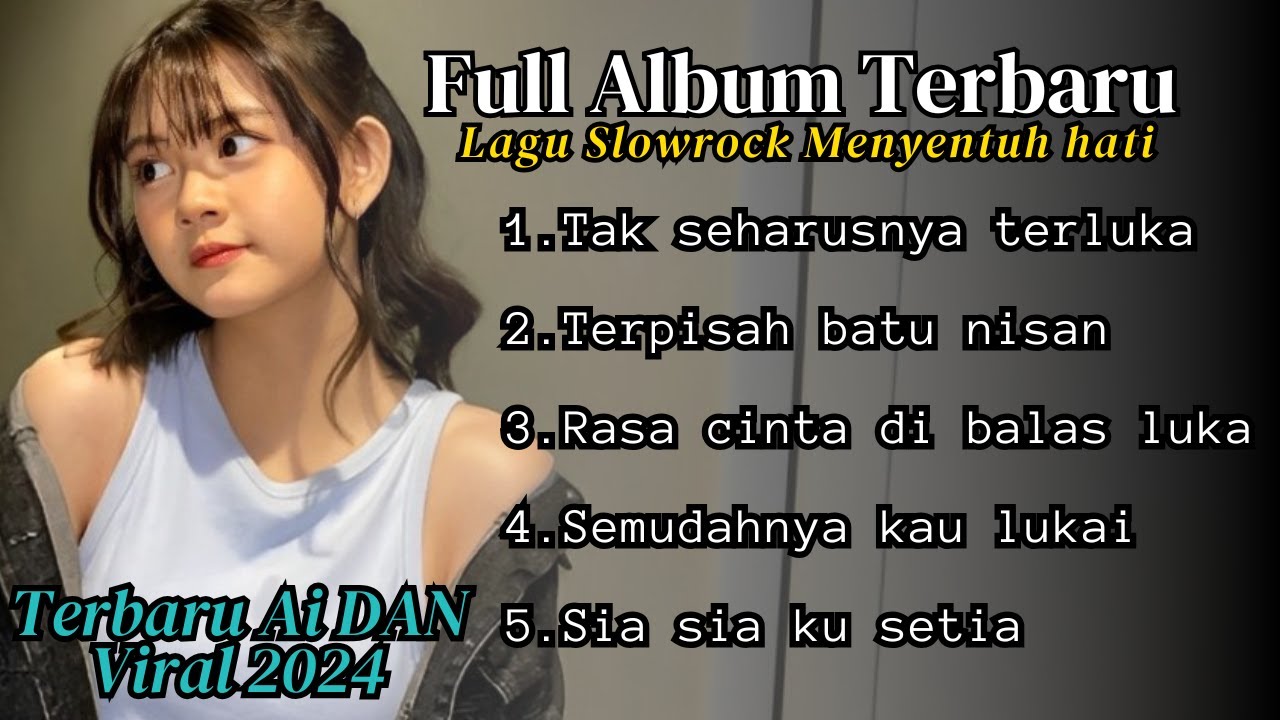 FULL ALBUM SLOWROCK SIAPKAN TISU II SIAPKAN KOPI ENAK BUAT SANTAI LAGUNYA