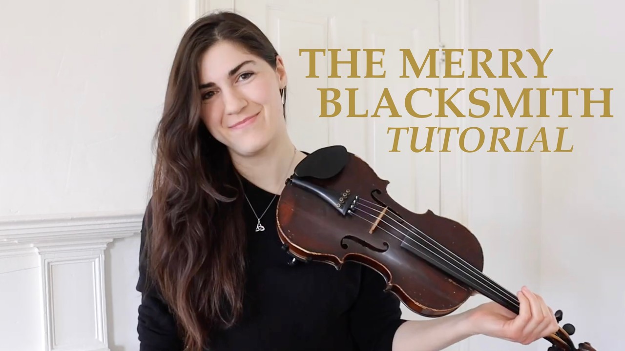 How to play THE MERRY BLACKSMITH ✨ Traditional Irish reel ✨ Fiddle tutorial