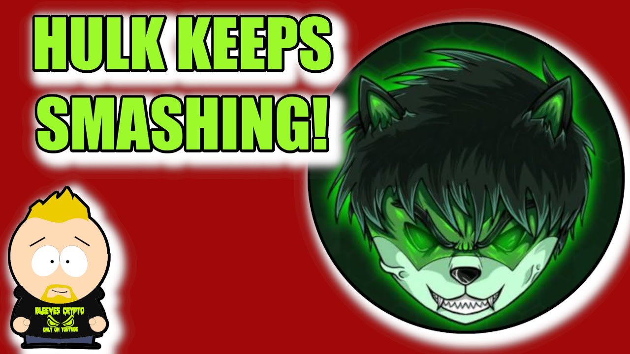 HULK INU NEVER STOPS! #HULK #HULKINU #HULKSMASH