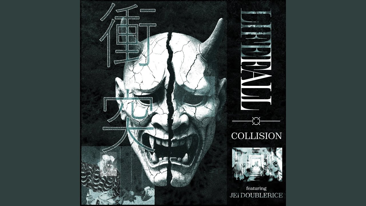 Collision (feat. Jei Doublerice)