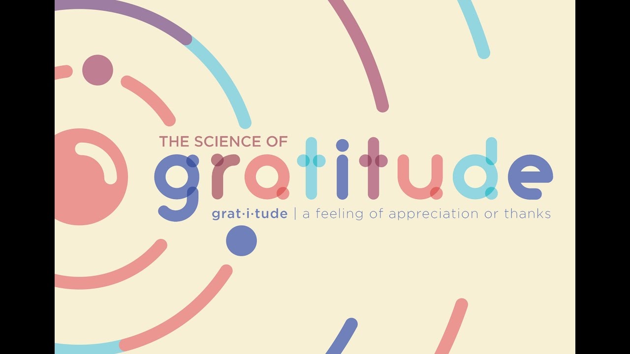 The Science of Gratitude