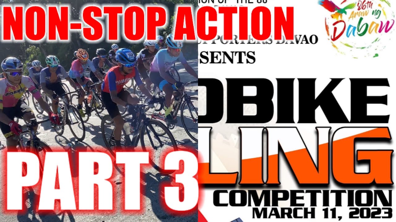 Araw ng Davao Road Bike Cycling Competition Part 3 | Individual & 4 Man Team Category