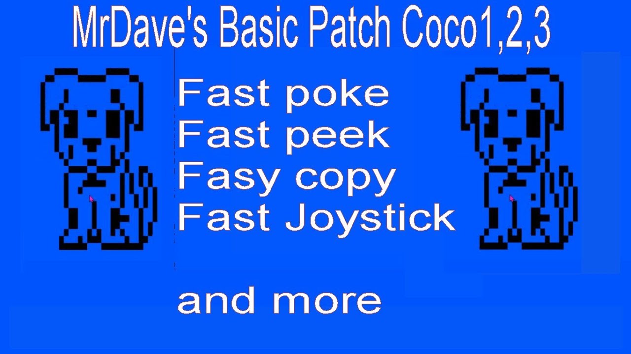 Coco Basic patch for Faster Speed Coco1,2,3