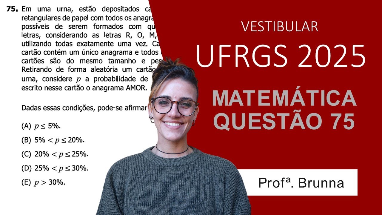Resolução Matemática UFRGS 2025 - Questão 75