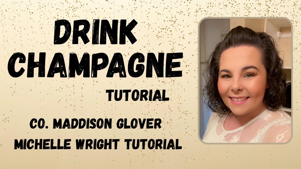 Drink champagne line dance tutorial Improver choreography by Maddison Glover