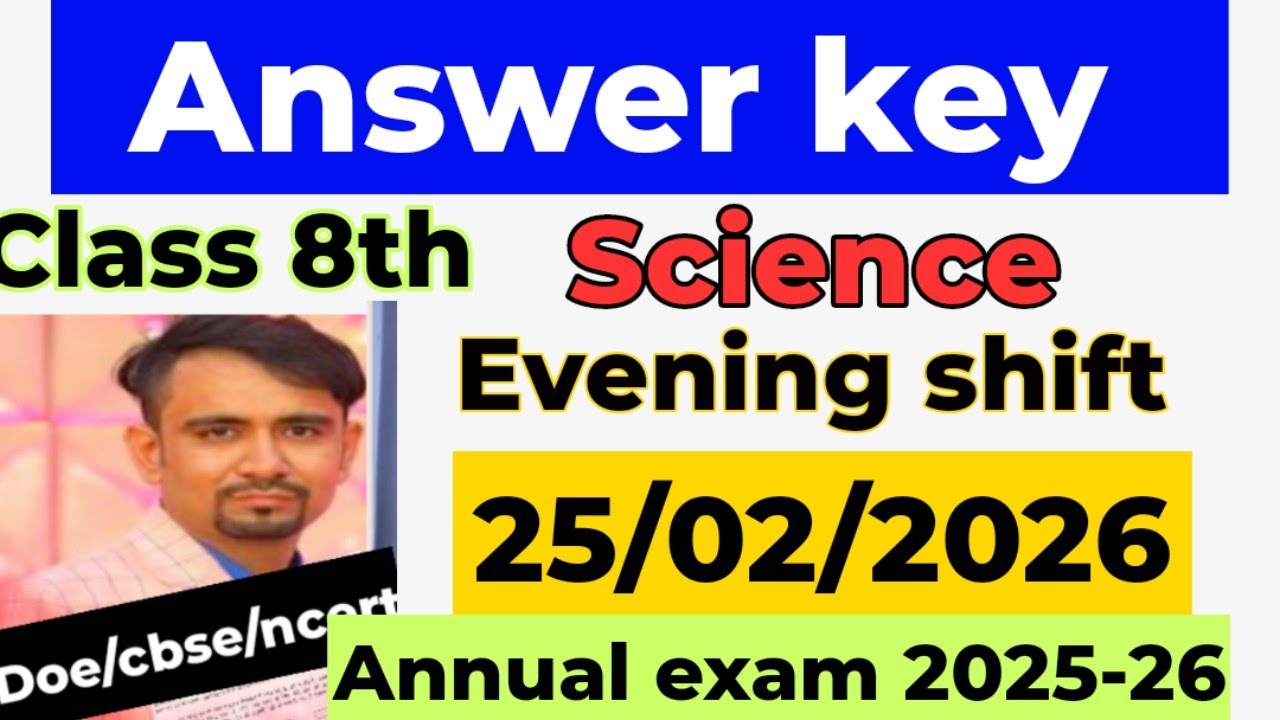 Science answer key 2026 class 8 / class 8 science paper solution 2026 / evening shift/ 25 Feb 2026