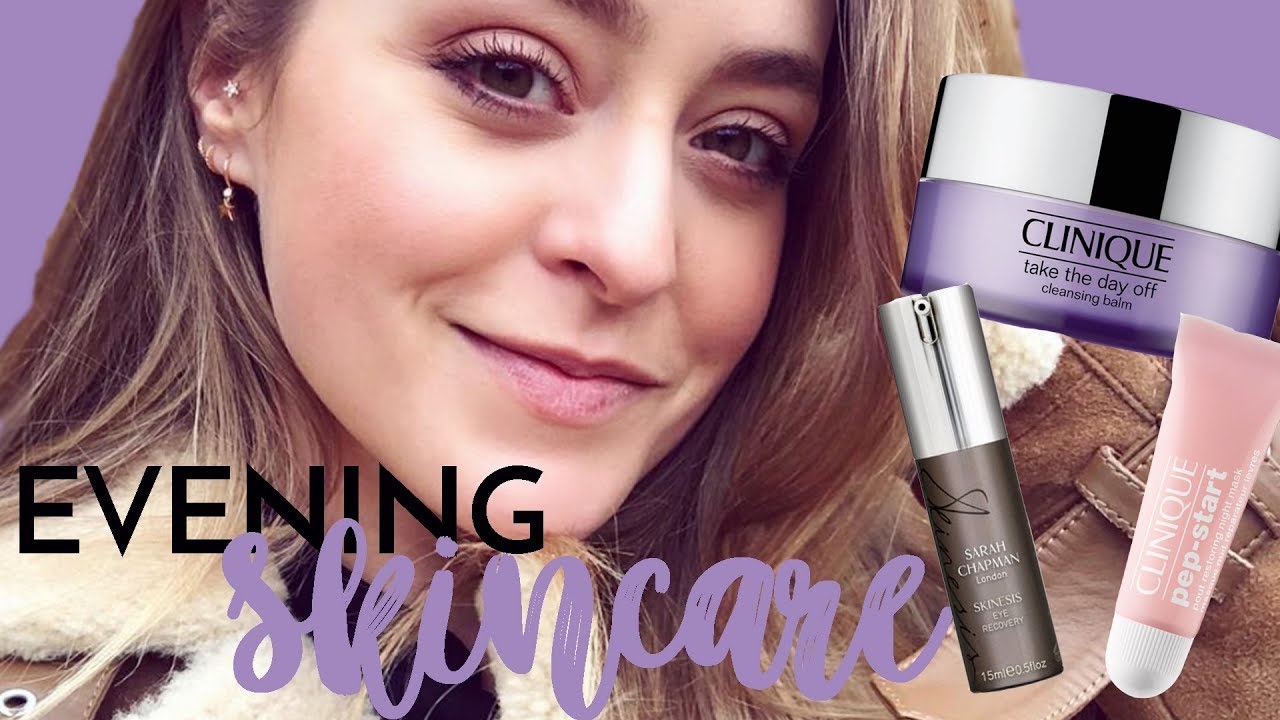 My Evening Skincare Routine  | Fleur De Force (Ad)