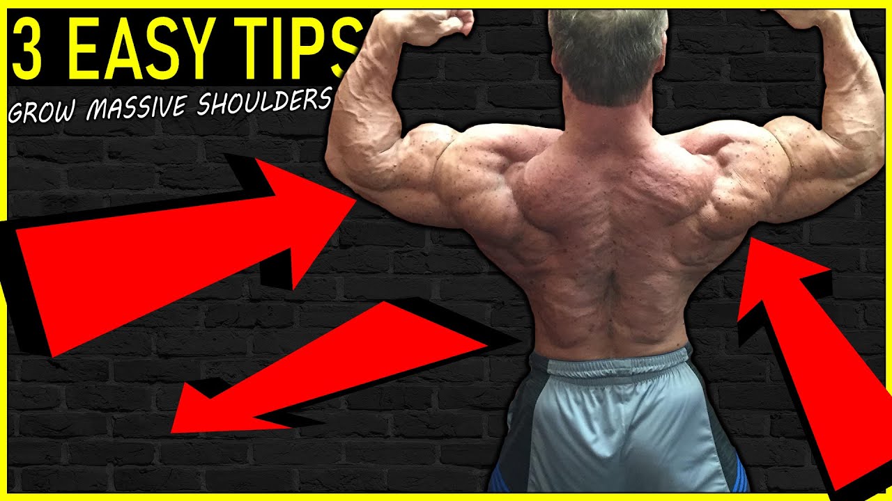 3 Tips for Massive Shoulders