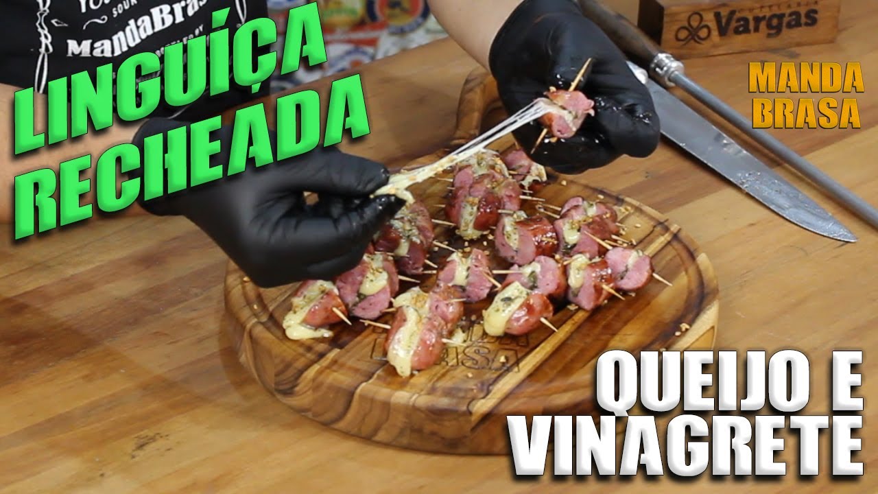 Linguiça recheada com vinagrete (ou chimichurri) e queijo - Receita da Luh Martins