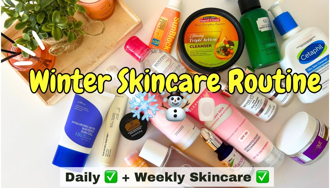 Winter Skincare Routine ( For All Skin Types)