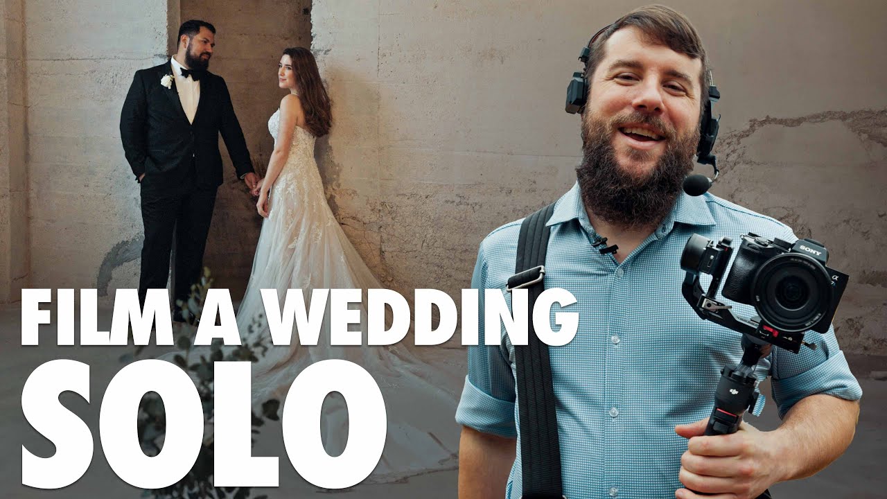 How To Film A Wedding Solo By Yourself