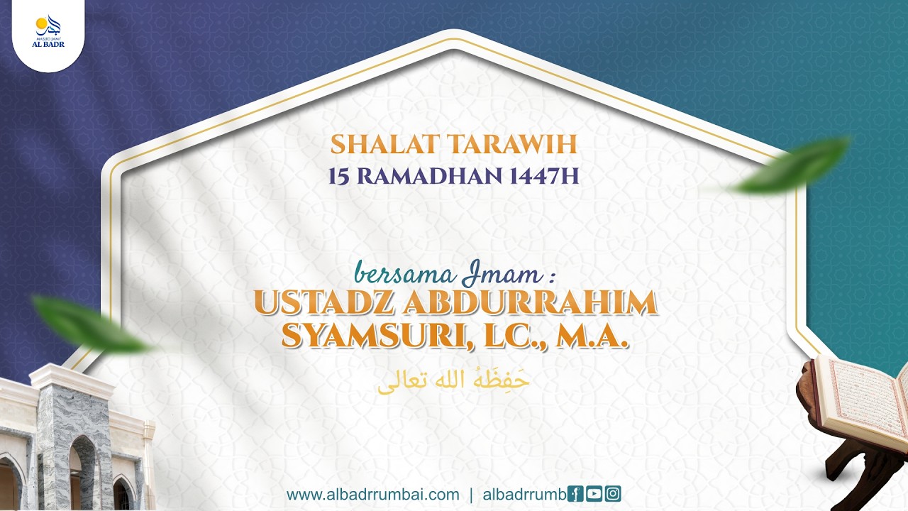 Shalat Tarawih & Witr Ramadhan 1447 H - Malam ke-15