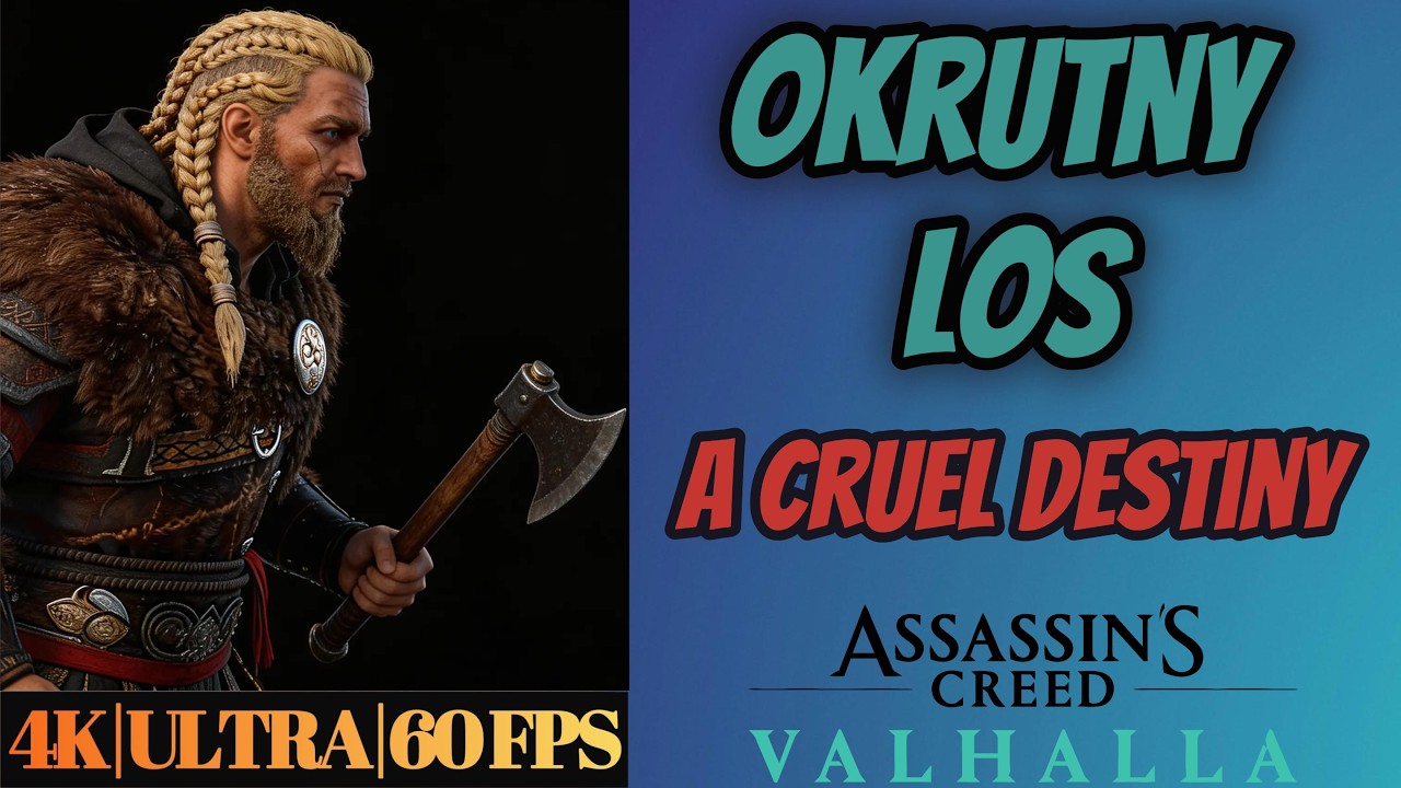 Assassin’s Creed Valhalla | Okrutny los | A Cruel Destiny | Ultra | Gameplay 4k 60 fps
