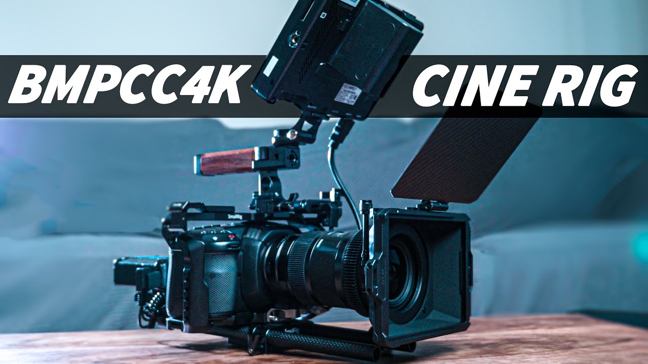 Rigging Up My Camera | BMPCC 4K Cine Rig with SmallRig