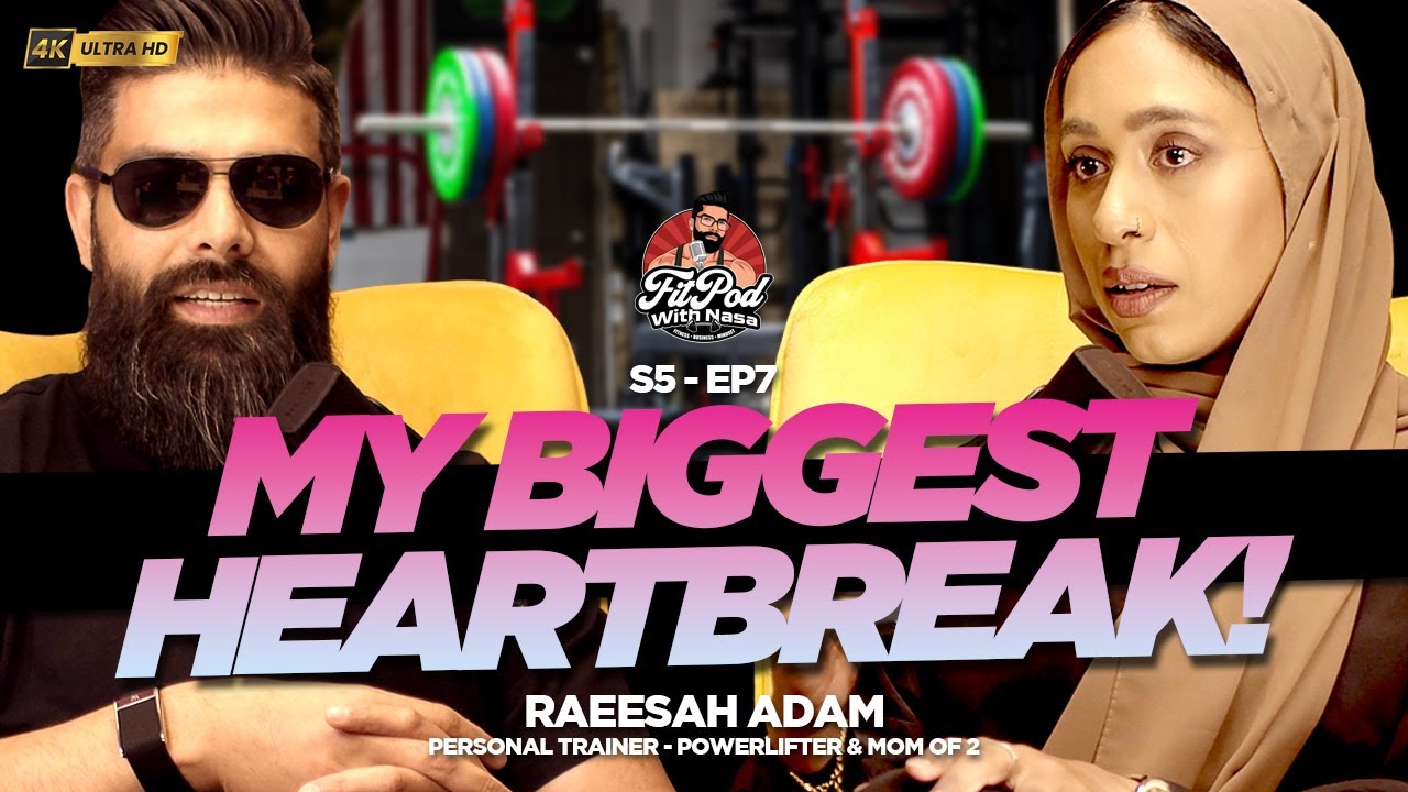 Leukemia, Loss & Lifting Heavy: How Raisa Rebuilt Her Strength - Fitpod with Nasa | Raeesah Adam