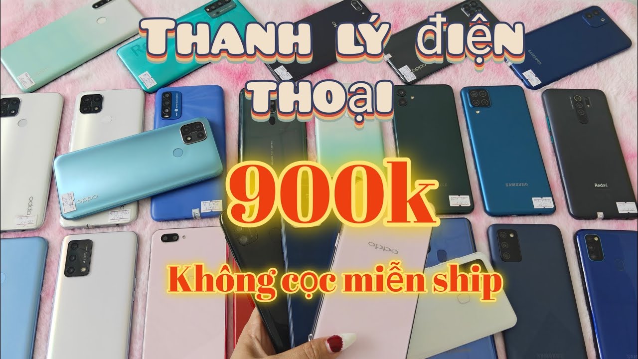 Thanh lý điện thoại Android giá rẻ pin trâu ram mạnh.không cọc miễn phí ship 