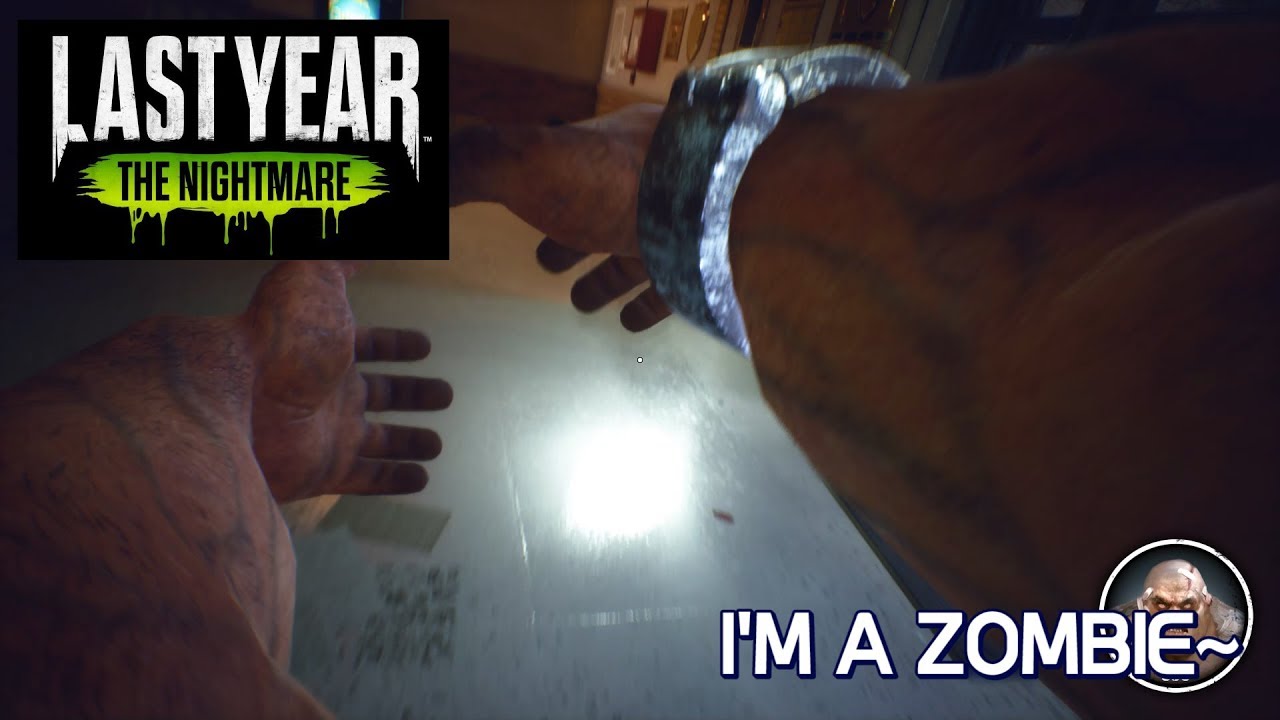 I'M A ZOMBIE GIANT~~~ / Last Year: The Nightmare