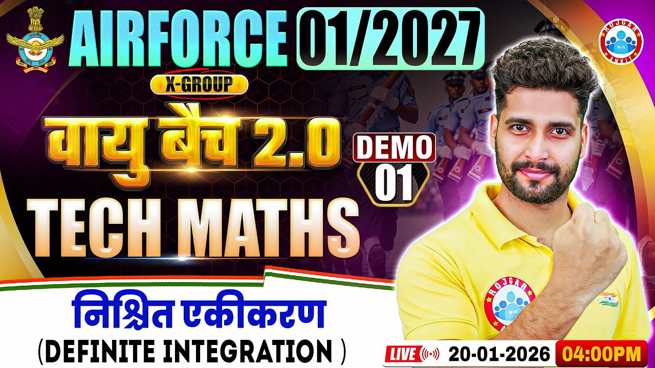 Airforce 1 2027 Technical Maths Classes | वायु बैच 2.0 Demo Class 01 | Definite Integration