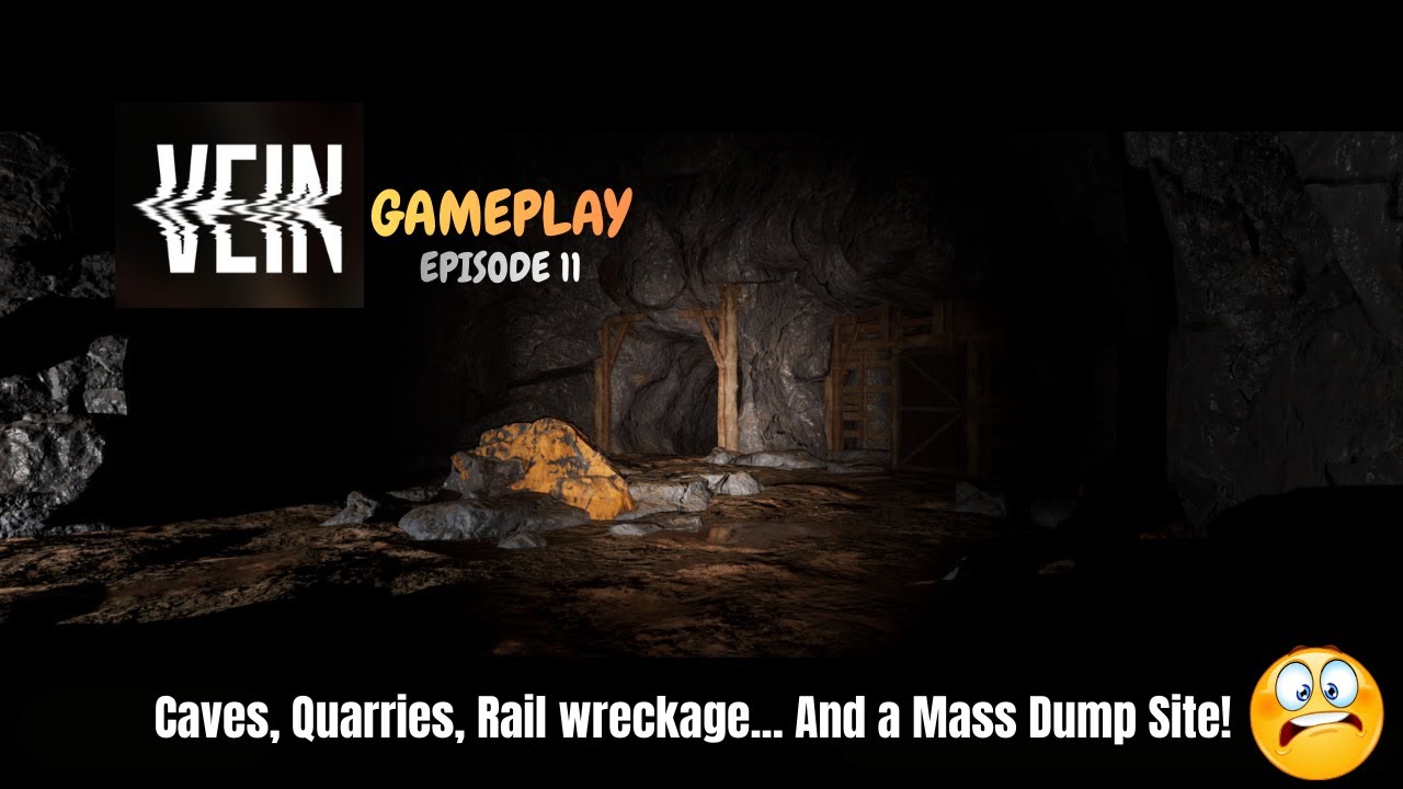 VEIN Early Access Gameplay - Episode 11 - A Cave, A Quarry, Rail Wreckage.. And A Mass Dump Site!
