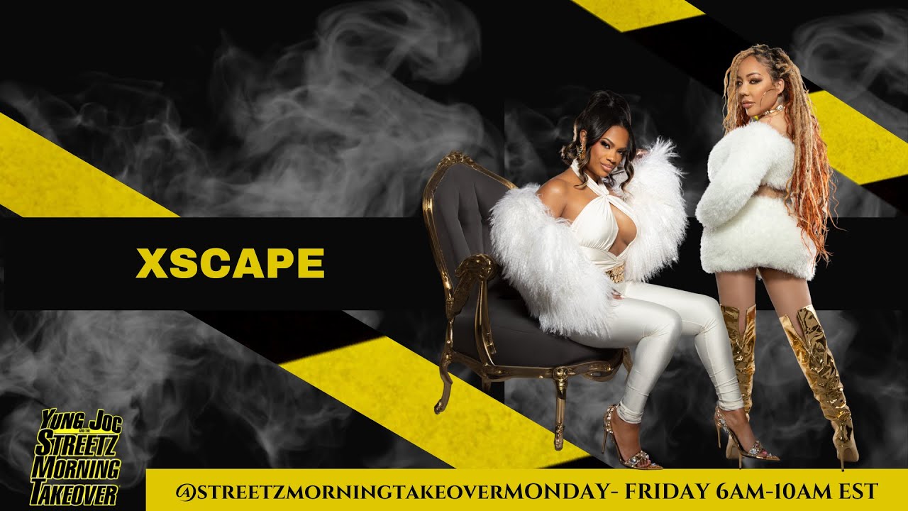XSCAPE JOINS YUNG JOC AND THE STREETZ MORNING TAKEOVER