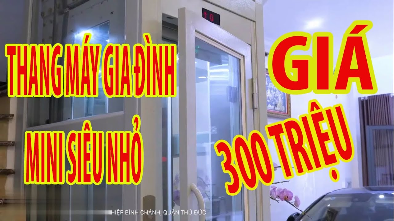 Giá Thang Máy Gia Đình Mini | Báo Giá Thang Máy Kính Gia Đinh Loại Nhỏ | Giá Lắp Thang Máy Gia Đình