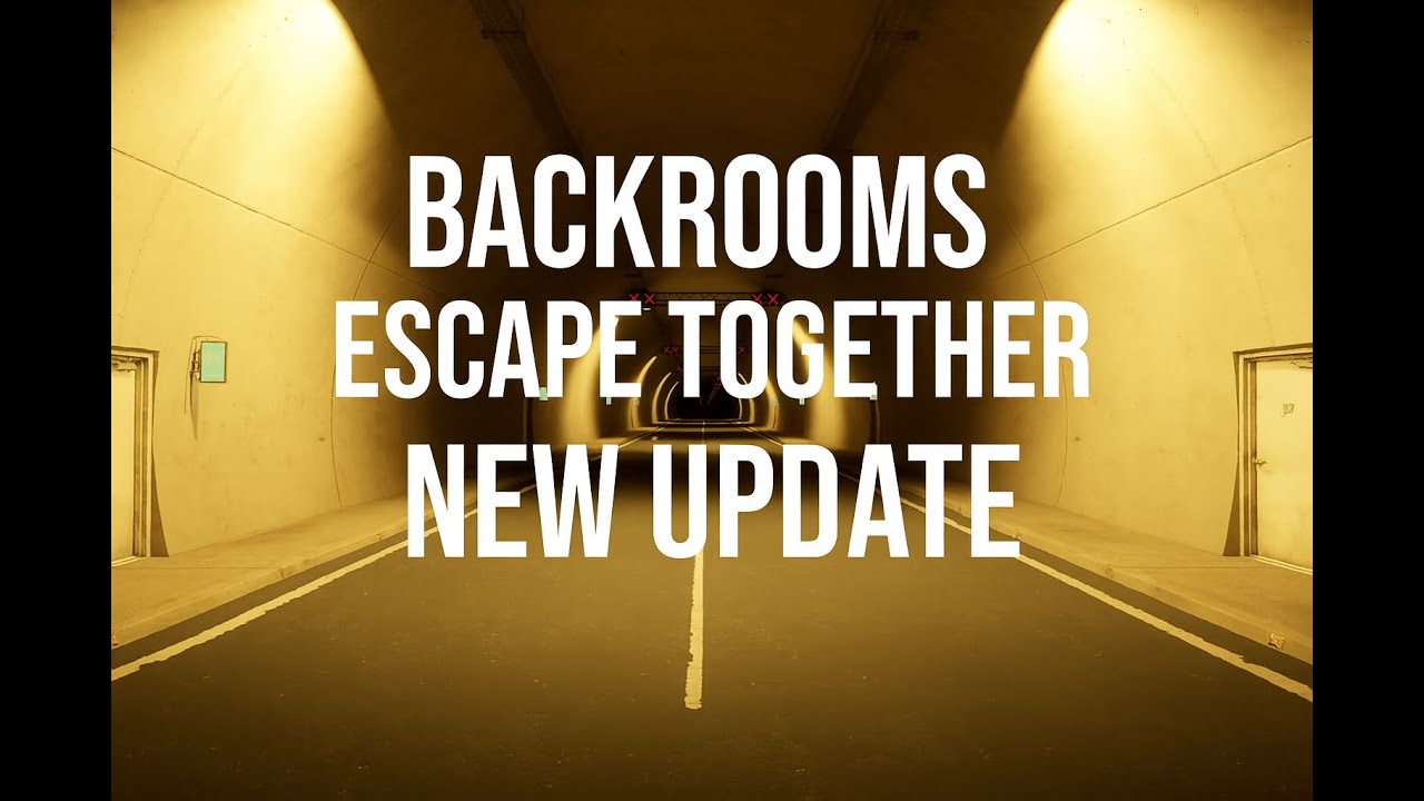 Backrooms Escape Together NEW UPDATE!!!!!