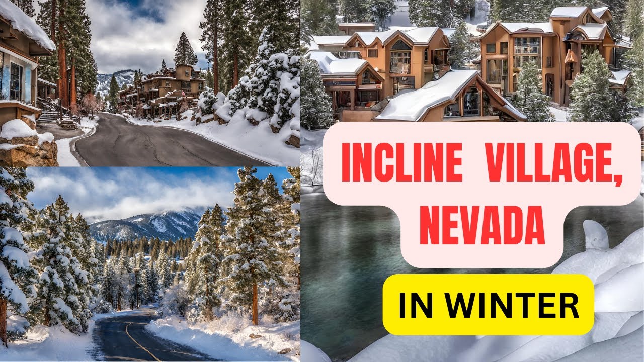 Winter Wonderland: Top Spots in Incline Village, Nevada