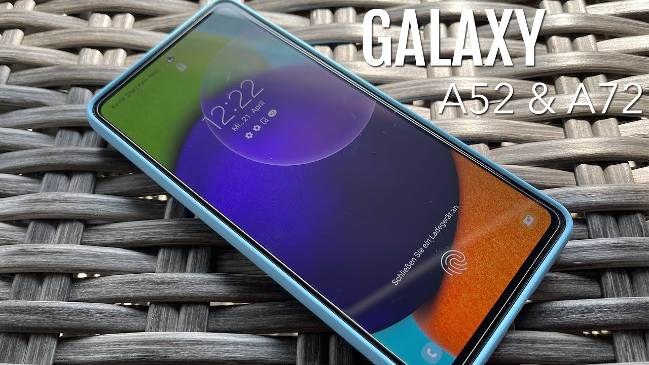 Samsung Galaxy A52 & A72 – Beste Kombi aus Hülle & Panzerglas