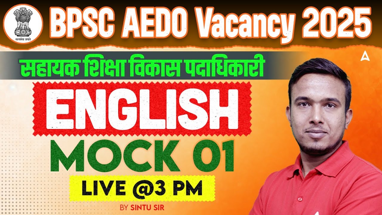 BPSC AEDO Vacancy 2025 | सहायक शिक्षा विकास पदाधिकारी | English Mock Class 01 Live @3 PM