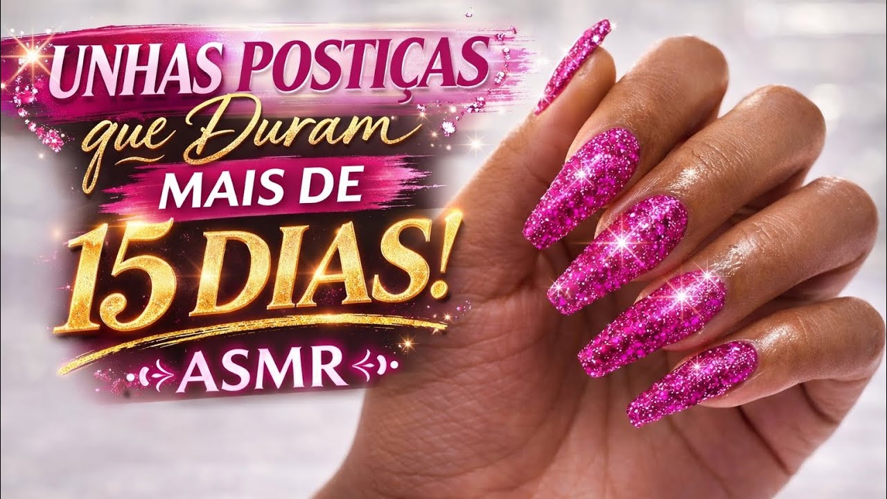 Passo a passo Unhas postiças realistas | Melhor método | Duram mais de 15 dias| Asmr #unhas