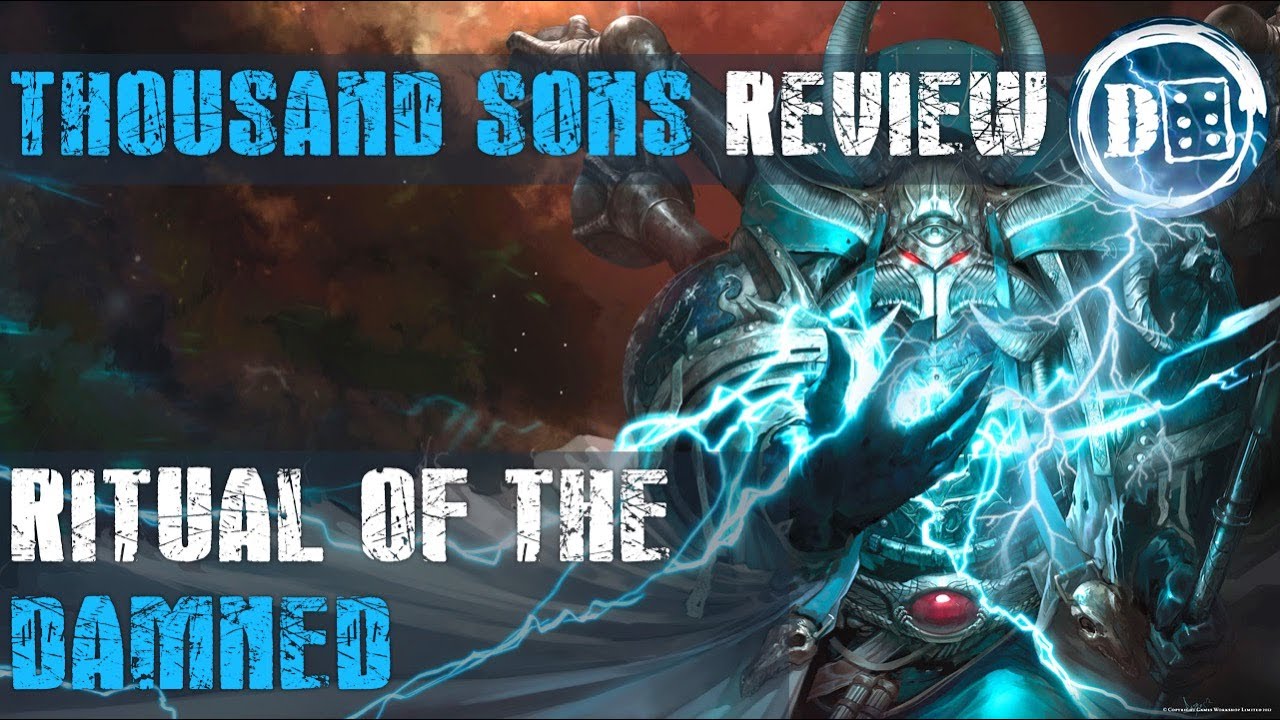 Thousand Sons Review: Ritual of the damned.