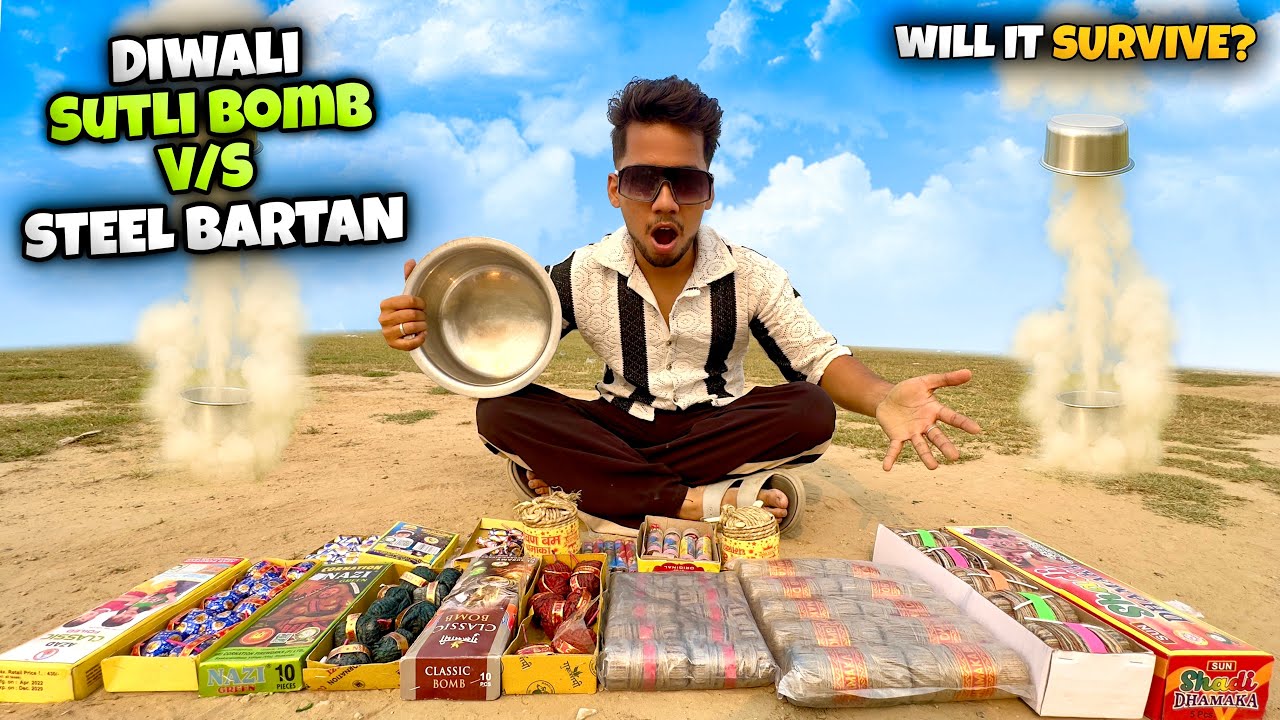 Diwali Sutli Bomb V/S Steel Bartan | Will it Fly or Survive? | Diwali Biggest Cracker Testing 2025