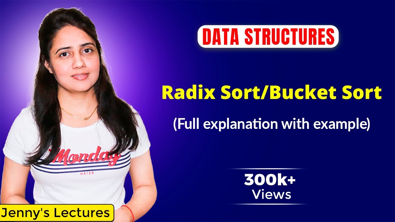 7.10 Radix Sort/Bucket Sort  in Data Structure | Sorting Algorithm