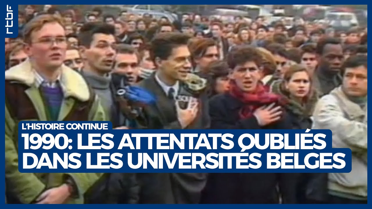 Les attentats oubliés dans les universités belges en 1990 - L'Histoire continue