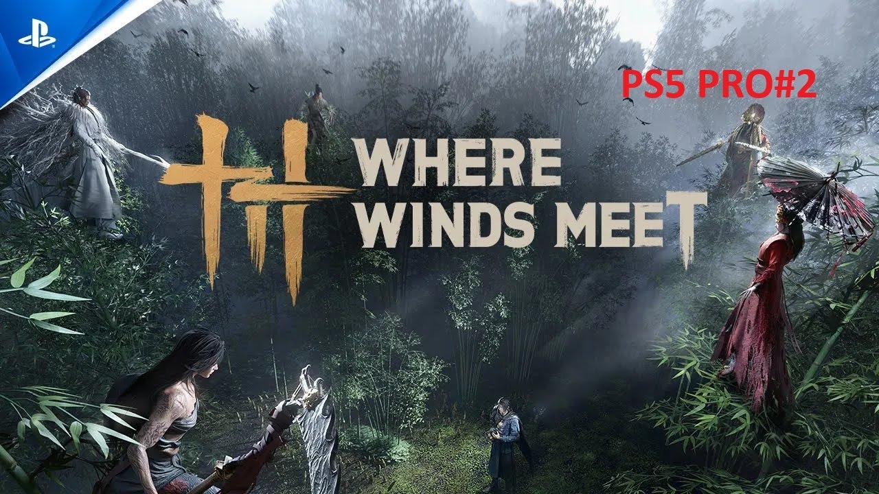 Where Winds Meet (PS5 PRO) GamePlay # หวยคืนสู่ยุทธภพ#2