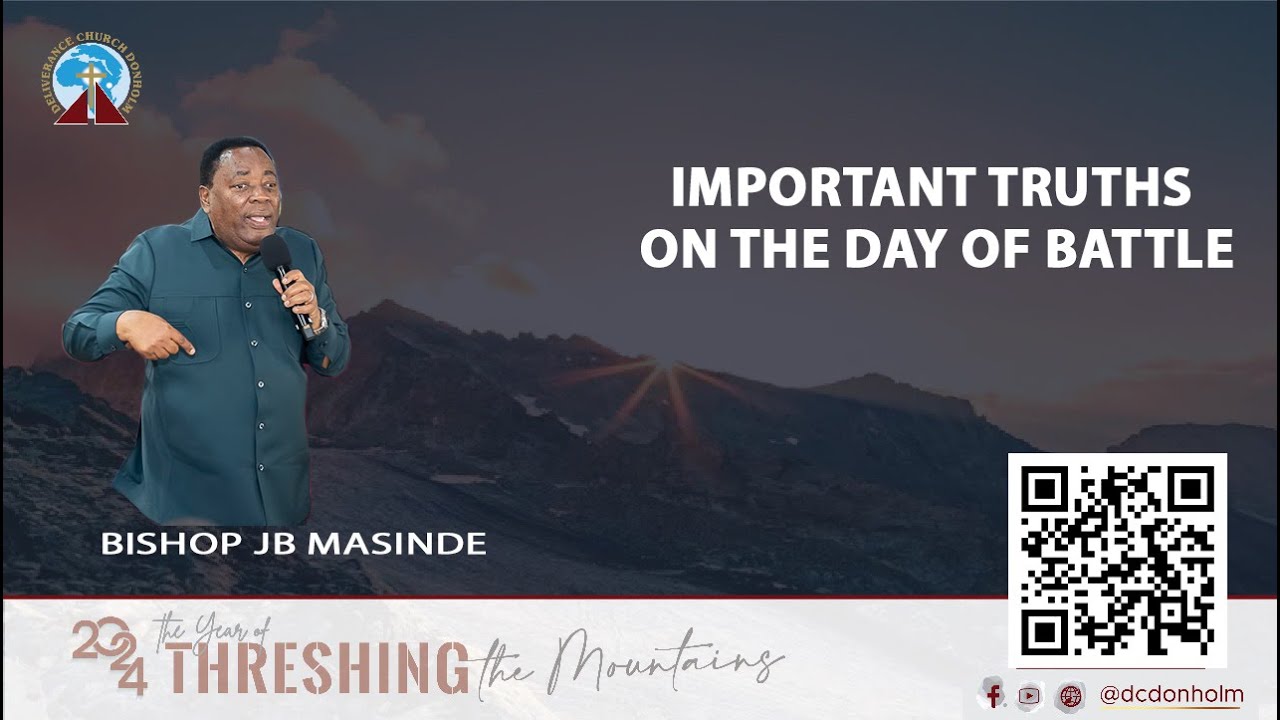 Bishop JB Masinde || IMPORTANT TRUTHS ON THE DAY OF BATTLE   || 1st Sept 2024