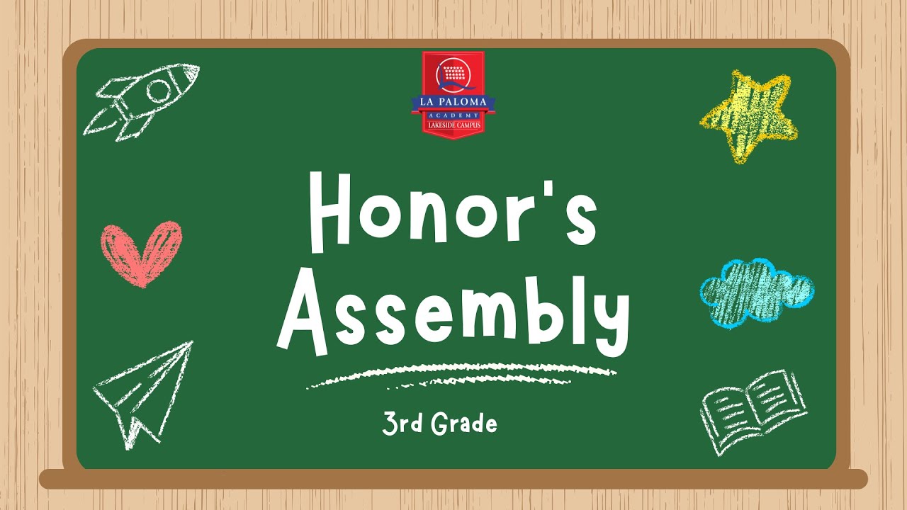 Honors Assembly: 3rd Grade