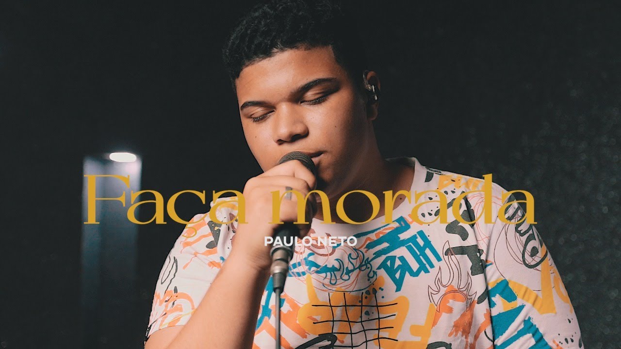 Paulo Neto | Faça Morada (Cover Kemuel)