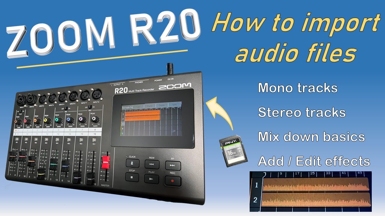 ZOOM R20  How to import audio files: mono and stereo .wav files with effects applied during mix down
