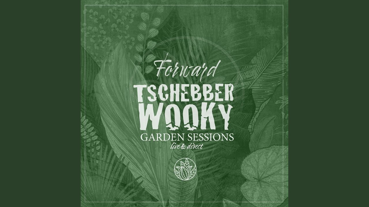 Forward (Garden Sessions Live & Direct)