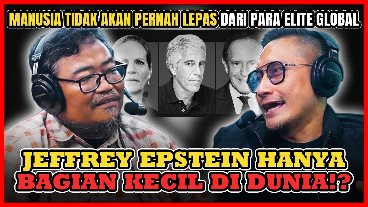 EIPSTEIN BUKAN PEMAIN UTAMA, MEREKALAH ATASANNYA - Ust. Artha Wijaya