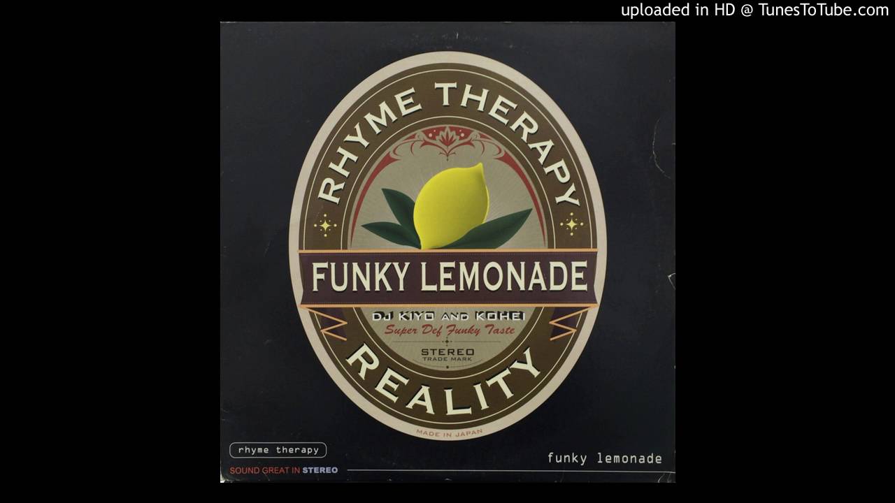 Funky Lemonade (Dj Kiyo & KOHEI JAPAN) - PEN WA HASIRU