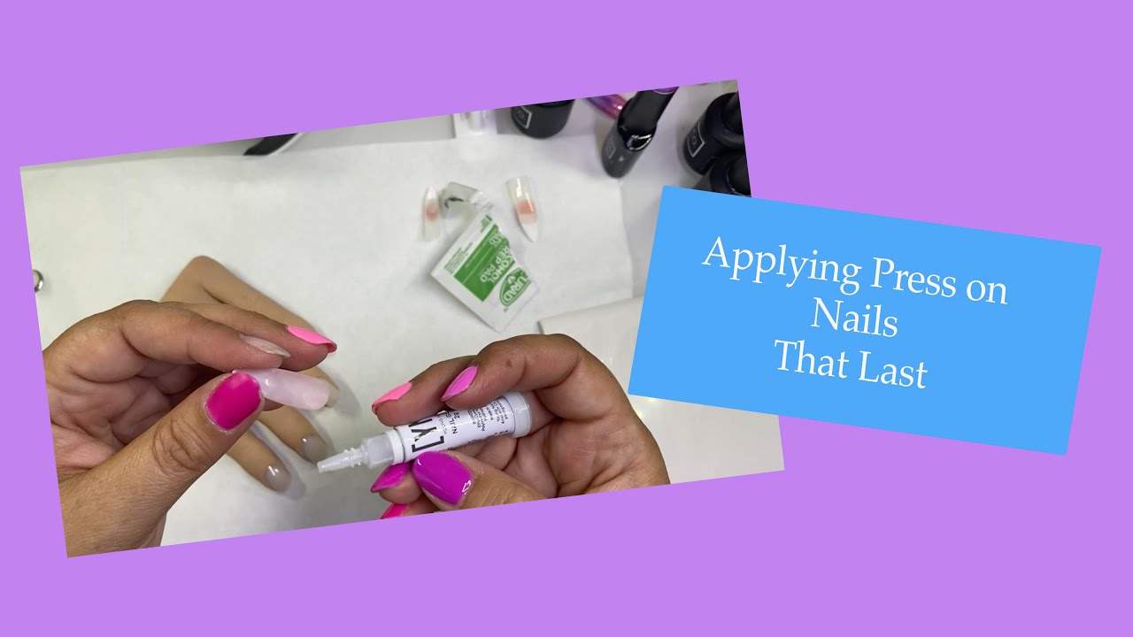 Applying Press On Nails That Last | The Mani Maniac